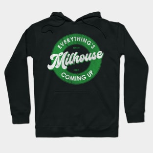 Everything's Coming Up Milhouse Hoodie